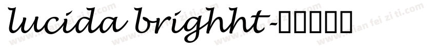 lucida brighht字体转换